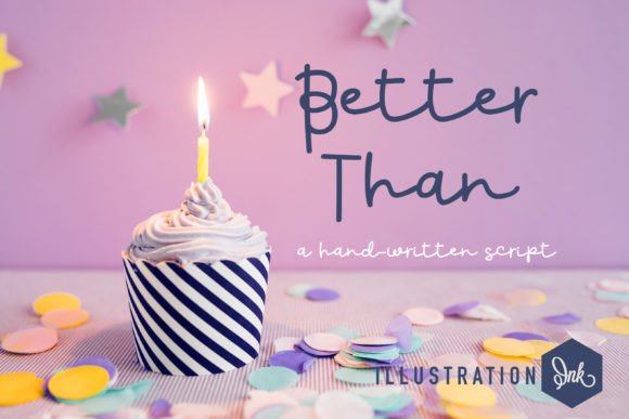 Better Than: A Bouncy Script Font for Playful Projects
