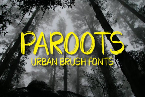 Paroots: A Quirky Urban Brush Font